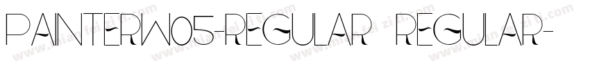 PainterW05-Regular Regular字体转换